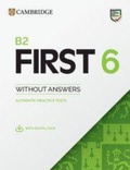 Cover: B2 First 6 Practice Tests Student's Book without Answers with Digital Pack - Cambridge University Press