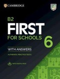 Cover: B2 First for Schools 6 Student's Book with Answers with Digital Pack - Cambridge University Press