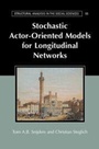 Cover: Stochastic Actor-Oriented Models for Longitudinal Networks - Cambridge University Press