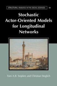 Enlarge image Cover: Stochastic Actor-Oriented Models for Longitudinal Networks - Cambridge University Press