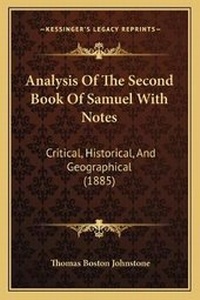 Enlarge image Cover: Analysis Of The Second Book Of Samuel With Notes - Kessinger Publishing