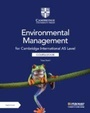 Cover: Cambridge International AS Level Environmental Management Coursebook with Digital Access (2 Years) - Cambridge University Press