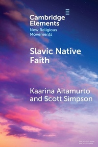 Enlarge image Cover: Slavic Native Faith - Elements in New Religious Movements