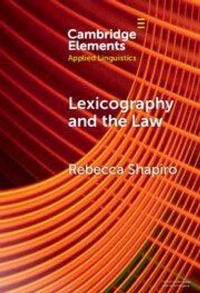 Enlarge image Cover: Lexicography and the Law - Cambridge University Press