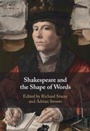 Cover: Shakespeare and the Shape of Words - Cambridge University Press