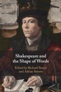 Cover: Shakespeare and the Shape of Words - Cambridge University Press
