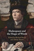 Cover: Shakespeare and the Shape of Words - Cambridge University Press