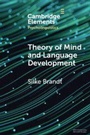 Cover: Theory of Mind and Language Development - Cambridge University Press