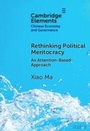 Cover: Rethinking Political Meritocracy - Cambridge University Press