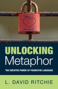 Enlarge image Cover: Unlocking Metaphor - Cambridge University Press
