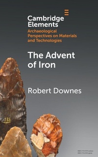 Enlarge image Cover: The Advent of Iron - Cambridge University Press
