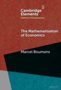 Enlarge image Cover: The Mathematisation of Economics - Cambridge University Press
