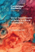 Cover: Social Determinants of Safety in a Rural Community - Cambridge University Press