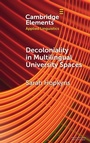 Cover: Decoloniality in Multilingual University Spaces - Cambridge University Press
