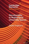 Cover: Decoloniality in Multilingual University Spaces - Cambridge University Press