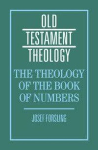 Enlarge image Cover: The Theology of the Book of Numbers - Cambridge University Press