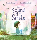 Cover: The Sound of a Smile - Orchard Books