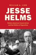 Cover: Jesse Helms - The University of North Carolina Press