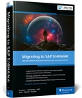 Cover: Migrating to SAP S/4HANA - SAP PRESS