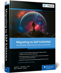 Enlarge image Cover: Migrating to SAP S/4HANA - SAP PRESS