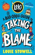 Cover: Loki: A Bad God's Guide to Taking the Blame - Walker Books Ltd