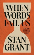 Cover: When Words Fail Us - NewSouth Publishing