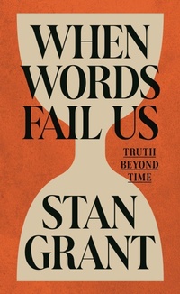Enlarge image Cover: When Words Fail Us - NewSouth Publishing