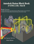 Cover: Autodesk Fusion Black Book (V 2701.1.18) Part II - CADCAMCAE Works