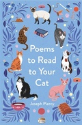 Cover: Poems to Read to Your Cat - Michael O'Mara Books Ltd