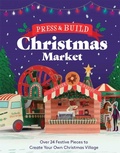 Cover: Press and Build: Christmas Market - Michael O'Mara Books Ltd