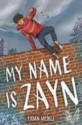 Cover: My Name Is Zayn - Floris Books