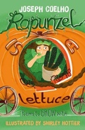 Cover: Rapunzel is a Lettuce - Otter-Barry Books