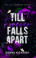 Cover: Till Forever Falls Apart - Chronos Publishing