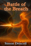 Cover: Battle of the Breach (Dragon Island Chronicles, #3) - Grendelmen Publishing LLC