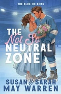 Cover: The Not So Neutral Zone - The Blue Ox Boys