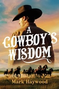 Cover: A Cowboy's Wisdom - Leadership Books