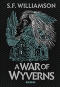 Cover: A Language of Dragons, T2 : A War of Wyverns - Bigbang