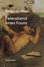 Cover: Feierabend eines Fauns - Diaphanes