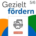 Cover: Gezielt f&ouml;rdern - Lern- und &Uuml;bungshefte Deutsch 2025 - 5./6. Schuljahr - Cornelsen Verlag