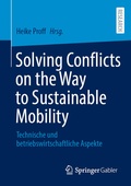 Cover: Solving Conflicts on the Way to Sustainable Mobility - Springer Gabler