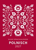 Cover: Sprachkalender Polnisch 2027 - Buske, H