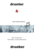 Cover: Drunter & Dr&uuml;ber - BoD - Books on Demand