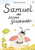 Cover: Samuel, der kleine Gl&uuml;cksk&auml;fer - BoD - Books on Demand