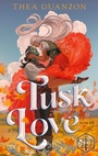 Cover: Tusk Love - LYX