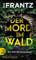 Cover: Der Mord im Wald - Aufbau