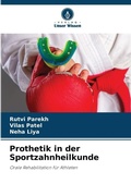 Cover: Prothetik in der Sportzahnheilkunde - Verlag Unser Wissen