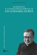 Cover: Sacerdotes en el acompa&ntilde;amiento espiritual de san Josemar&iacute;a Escriv&aacute; - Ediciones Rialp, S.A.