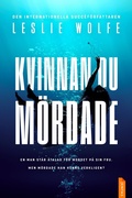Cover: Kvinnan du m&ouml;rdade - Jentas
