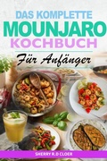 Cover: Das Komplette Mounjaro Kochbuch f&uuml;r Anf&auml;nger - Hubpub Media