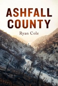 Cover: Ashfall County - Black Lantern Publishing